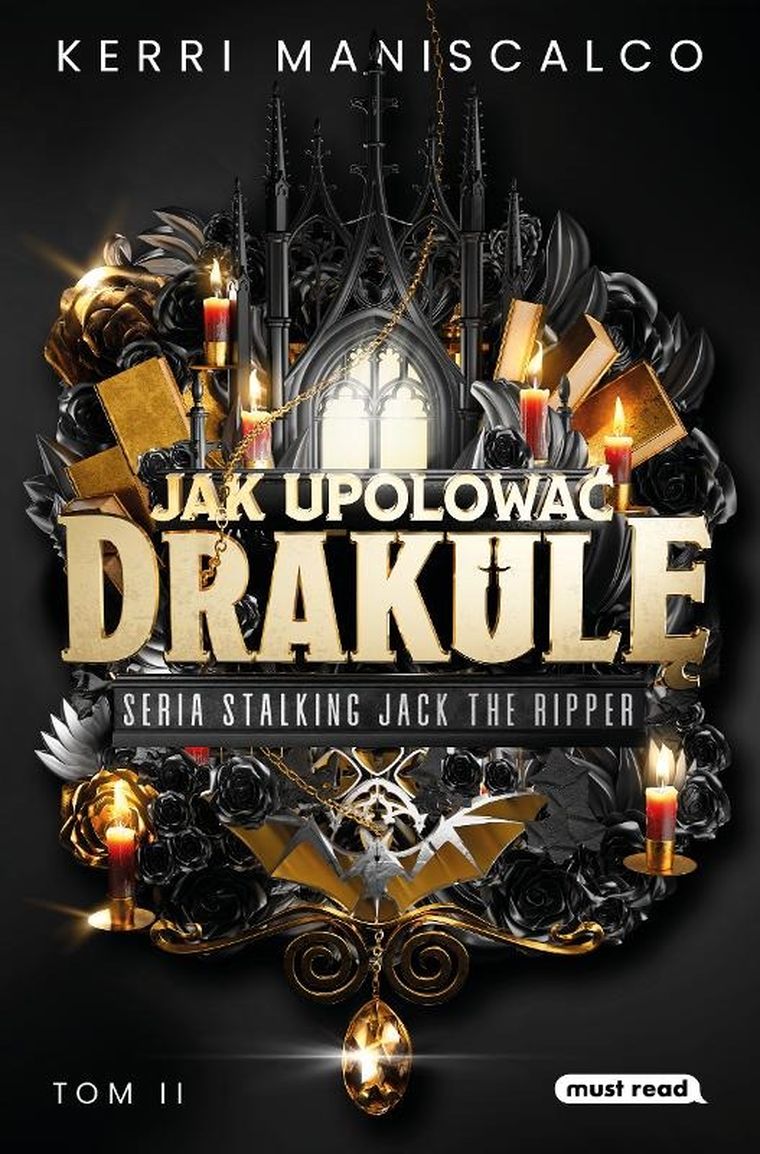 Stalking Jack the Ripper. Tom 2. Jak upolować Drakulę