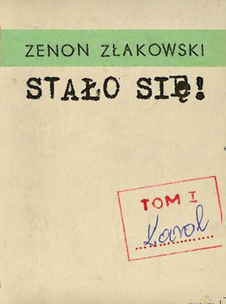 Stało się! Tom 1. Karol