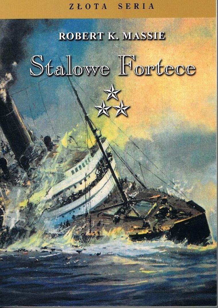 Stalowe Fortece. Tom 3