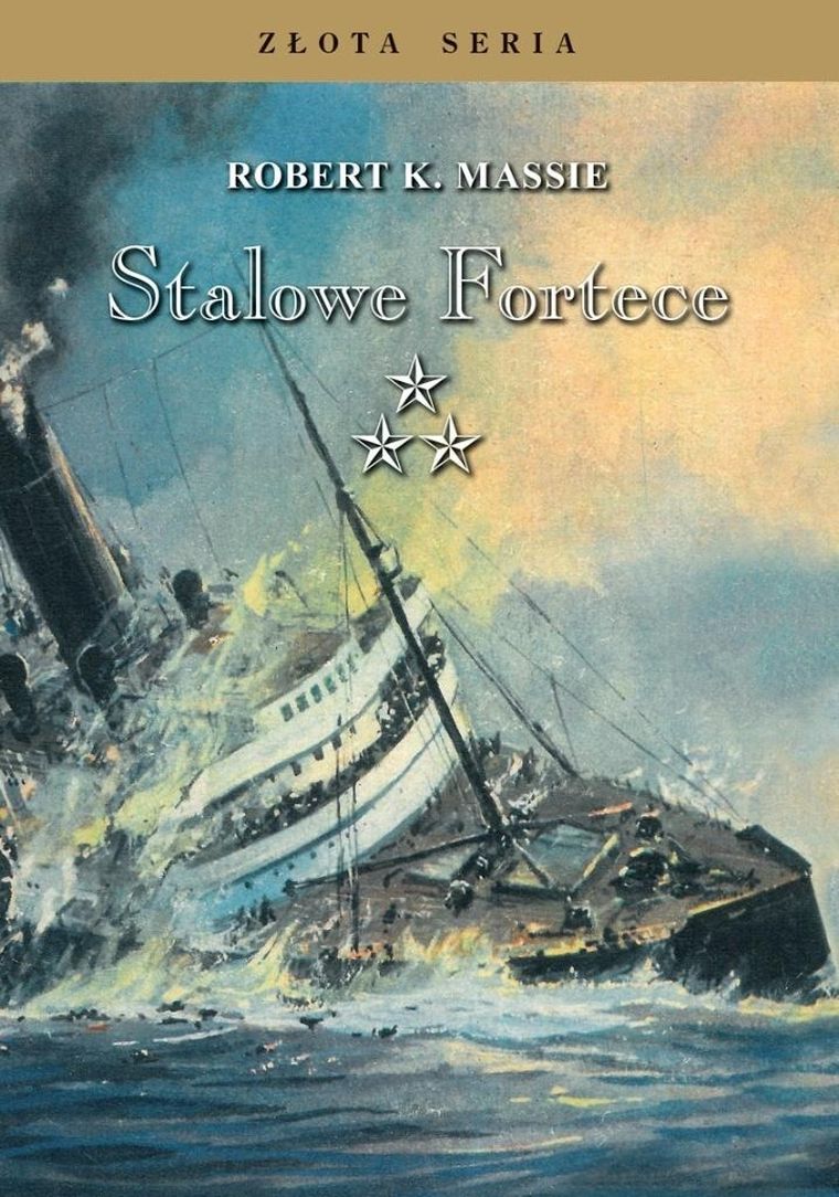 Stalowe fortece. Tom 3