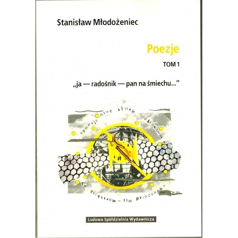 Stanisław Młodożeniec. Poezje. Tom 1
