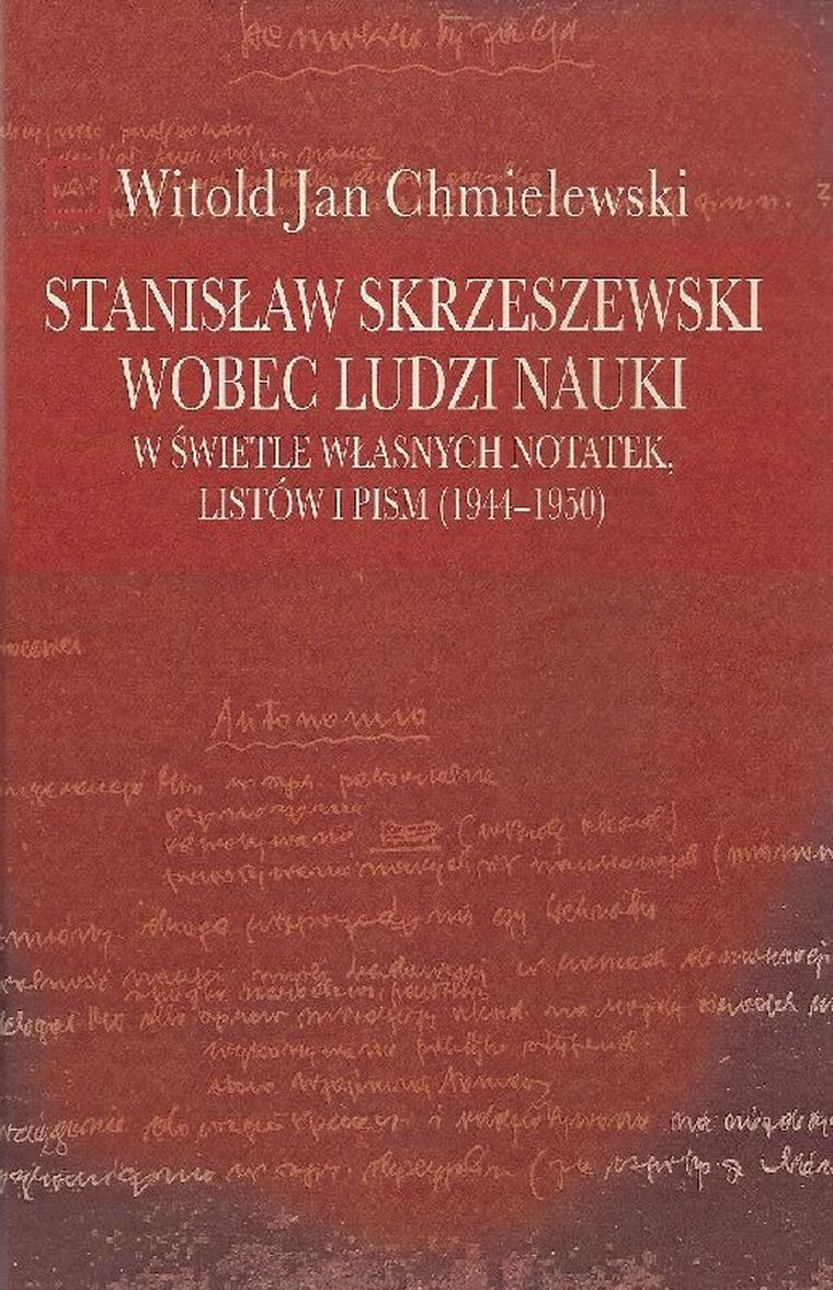 Stanisław Skrzeszewski wobec ludzi nauki