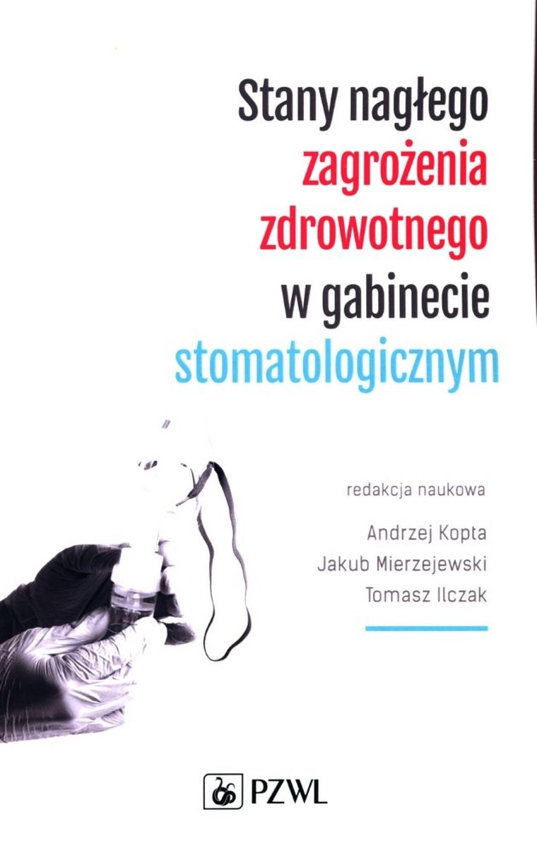 Stany nagłego zagrożenia zdrowotnego w gabinecie stomatologicznym
