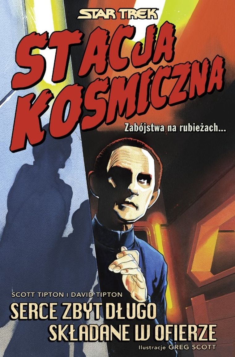 Star Trek. Stacja kosmiczna. Serce zbyt długo składane w ofierze