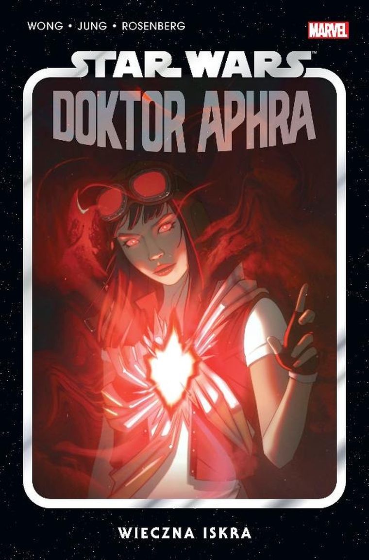 Star Wars Doktor Aphra. Tom 5. Wieczna iskra