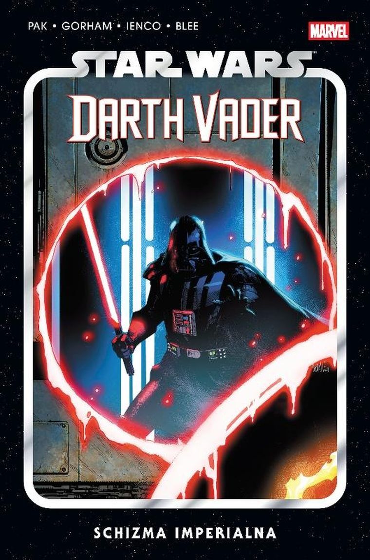 Star WarsSchizma Imperialna. Darth Vader. Tom 9