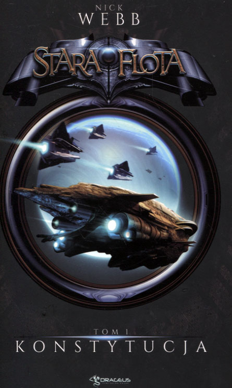 Stara flota. Tom 1. Konstytucja