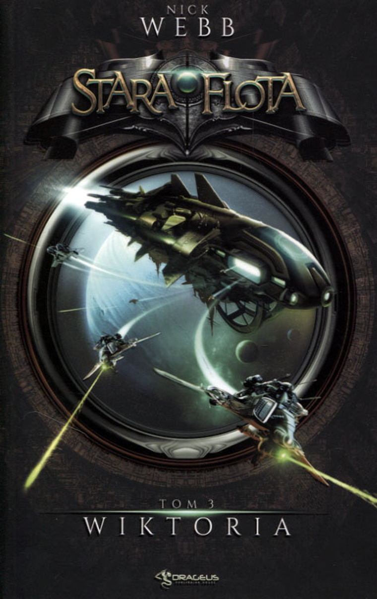 Stara Flota. Tom 1. Wiktoria