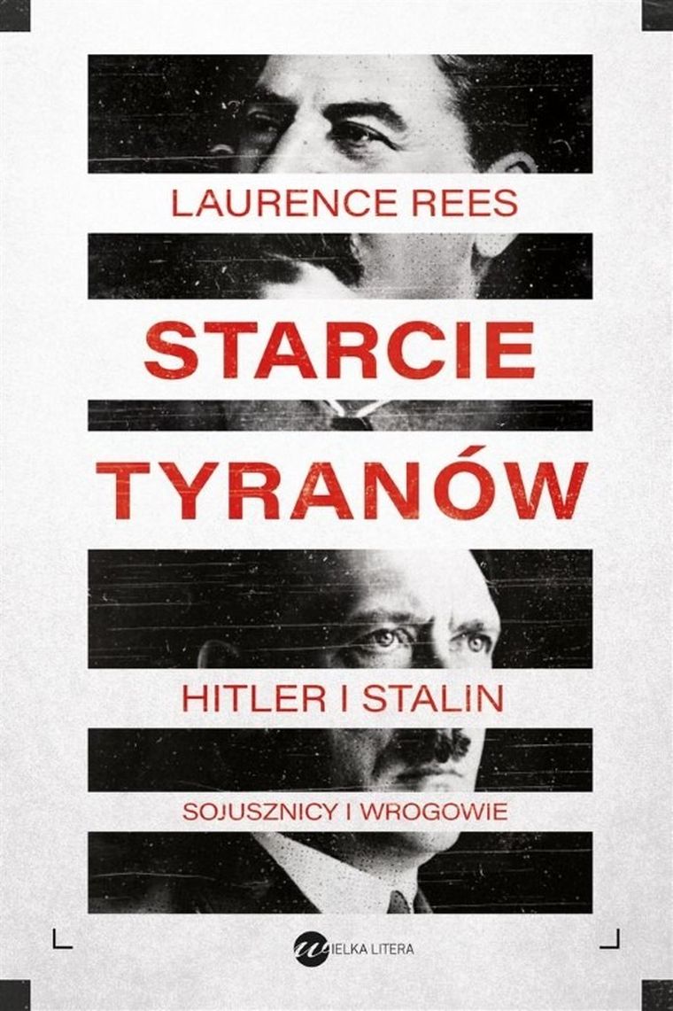 Starcie tyranów. Hitler i Stalin