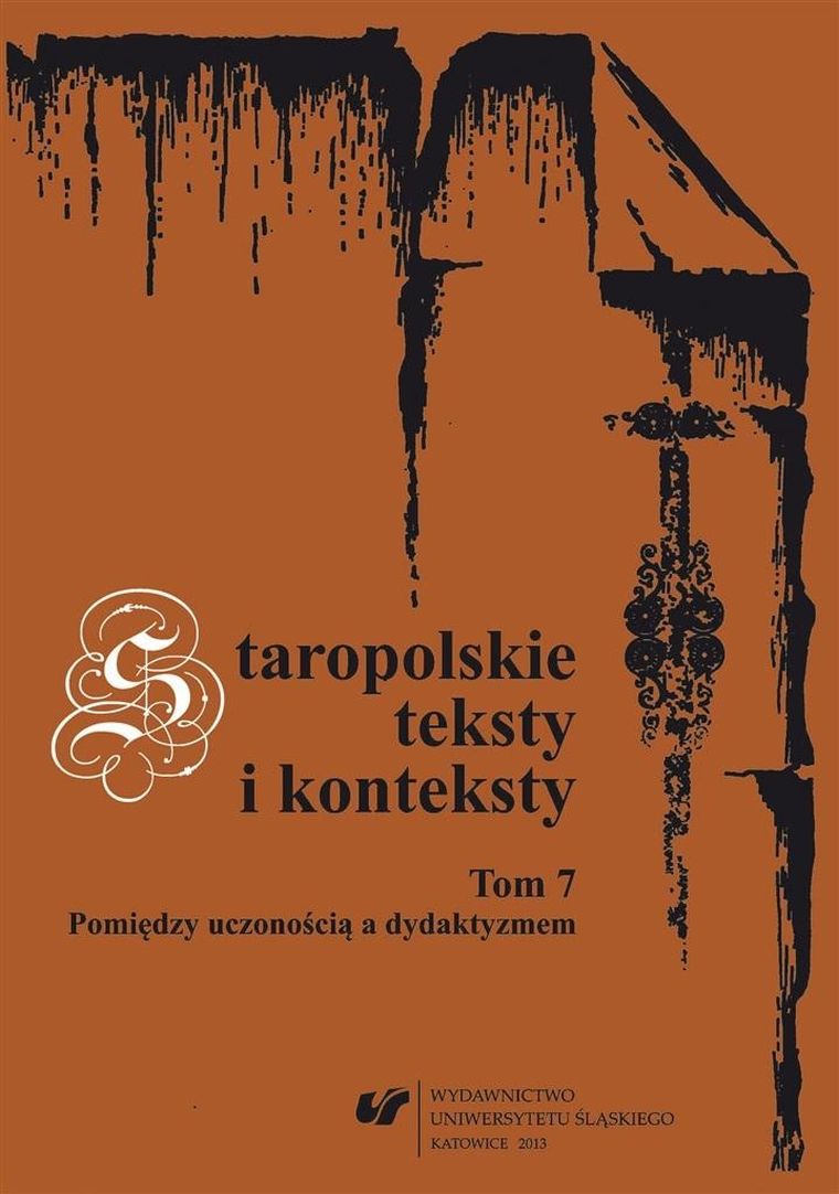 Staropolskie teksty i konteksty. Tom 7