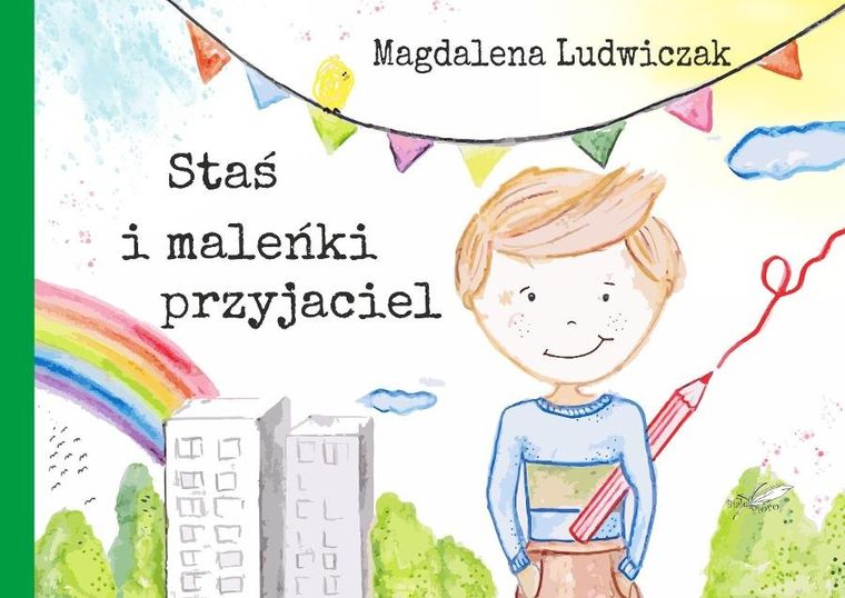 Staś i maleńki przyjaciel