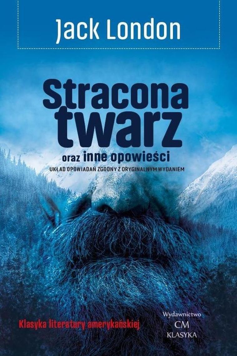 Stracona twarz oraz inne opowieści
