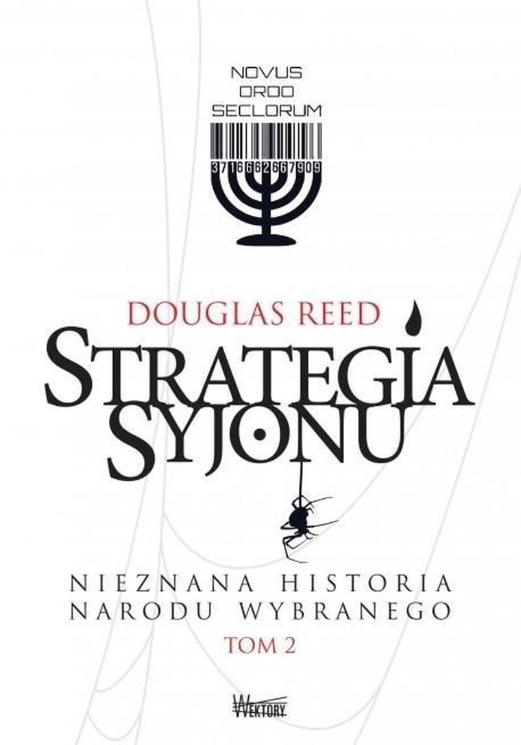 Strategia Syjonu. Tom 2. Nieznana historia narodu wybranego