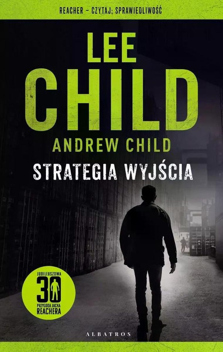 Strategia wyjścia. Jack Reacher. Tom 30