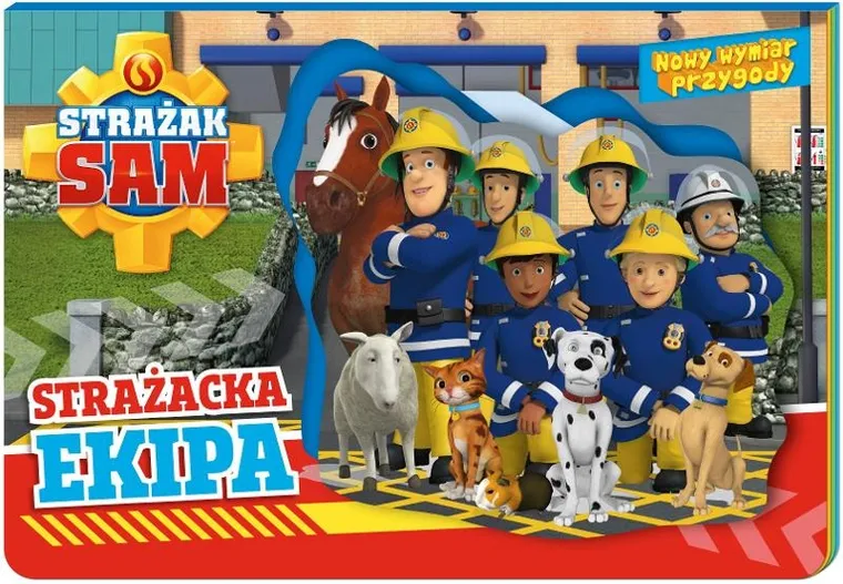 Strażak Sam. Nowy wymiar przygody. Strażacka ekipa