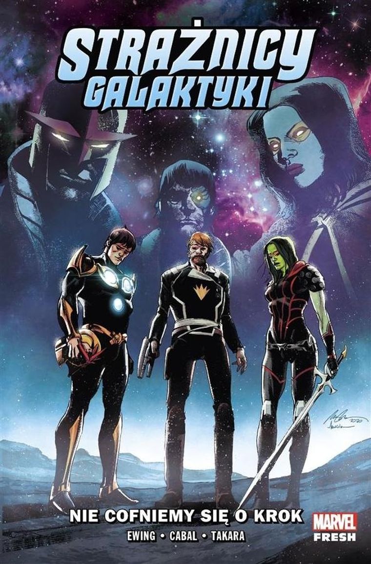 Strażnicy Galaktyki. Tom 2. Nie cofniemy się o krok