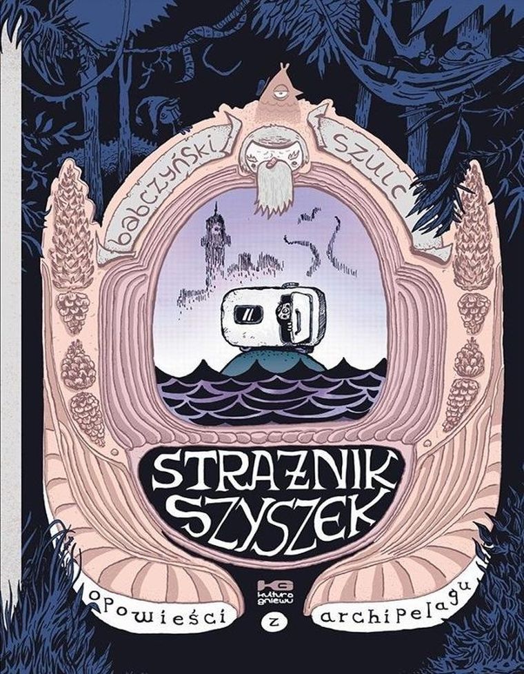 Strażnik szyszek. Opowieści z archipelagu