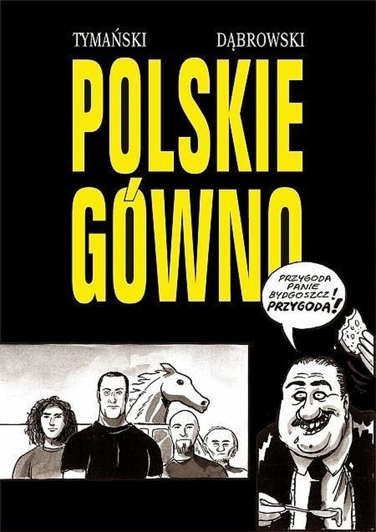 Strefa komiksu. Tom 32. Polskie gówno