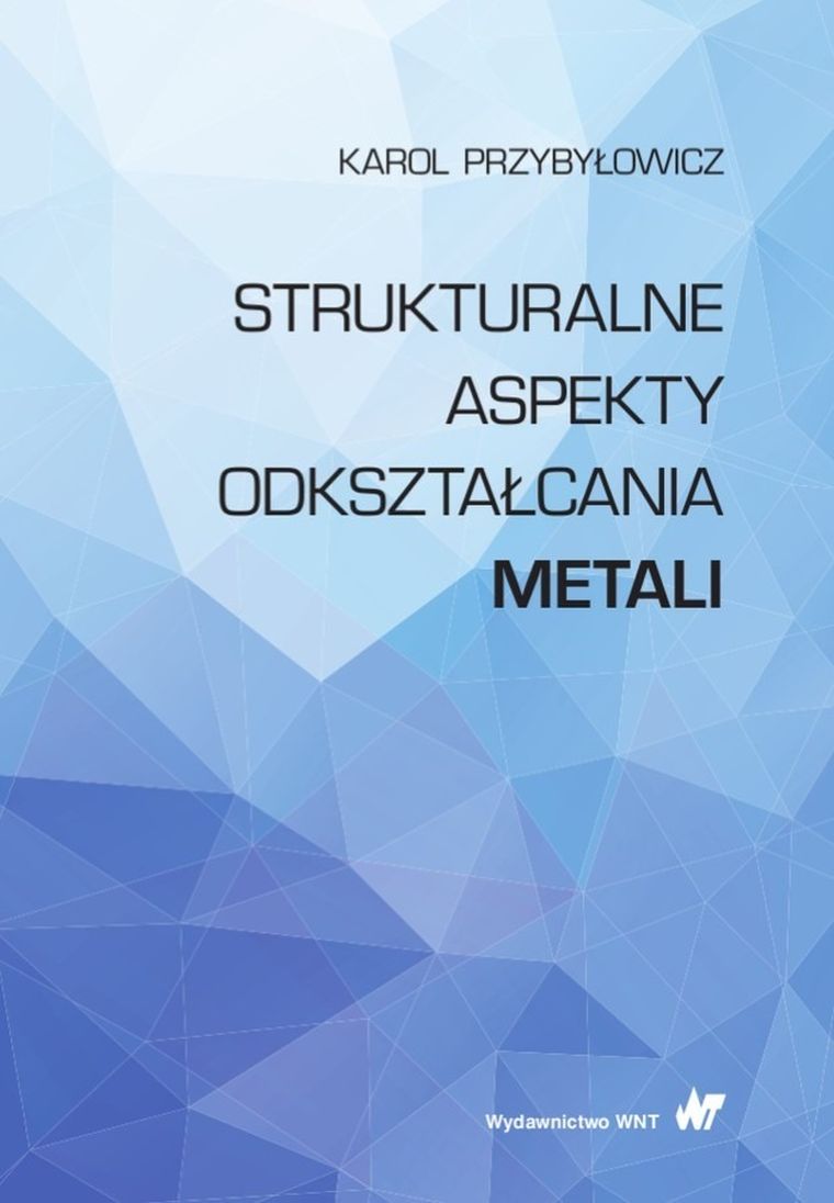 Strukturalne aspekty odkształcania metali