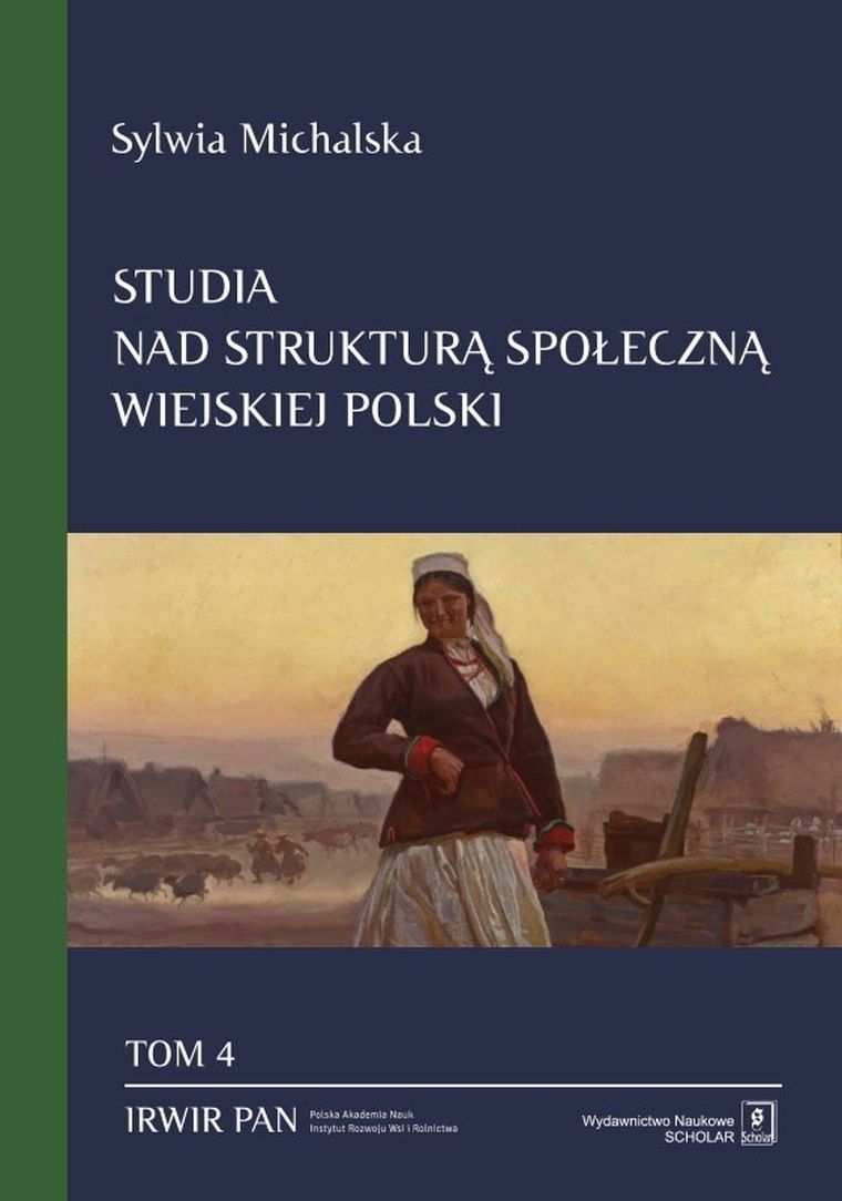 Studia nad strukturą społeczną wiejskiej Polski. Tom. 4
