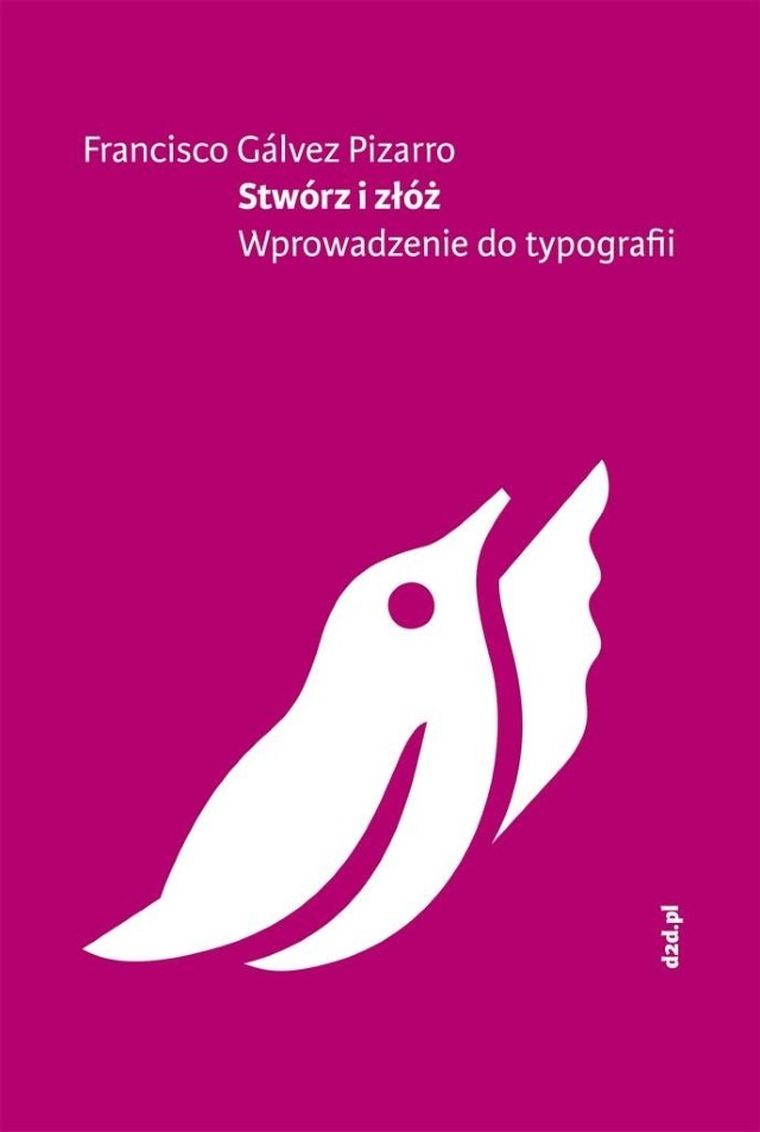 Stwórz i złóż. Wprowadzenie do typografii