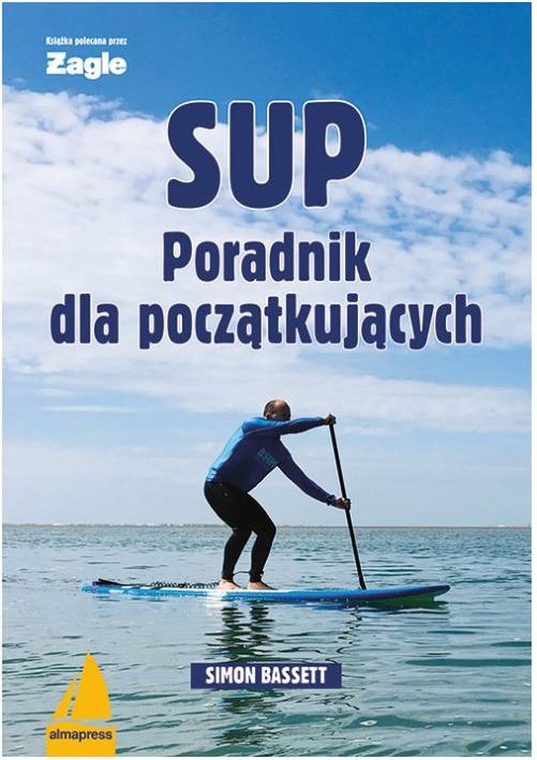 SUP. Poradnik dla początkujących