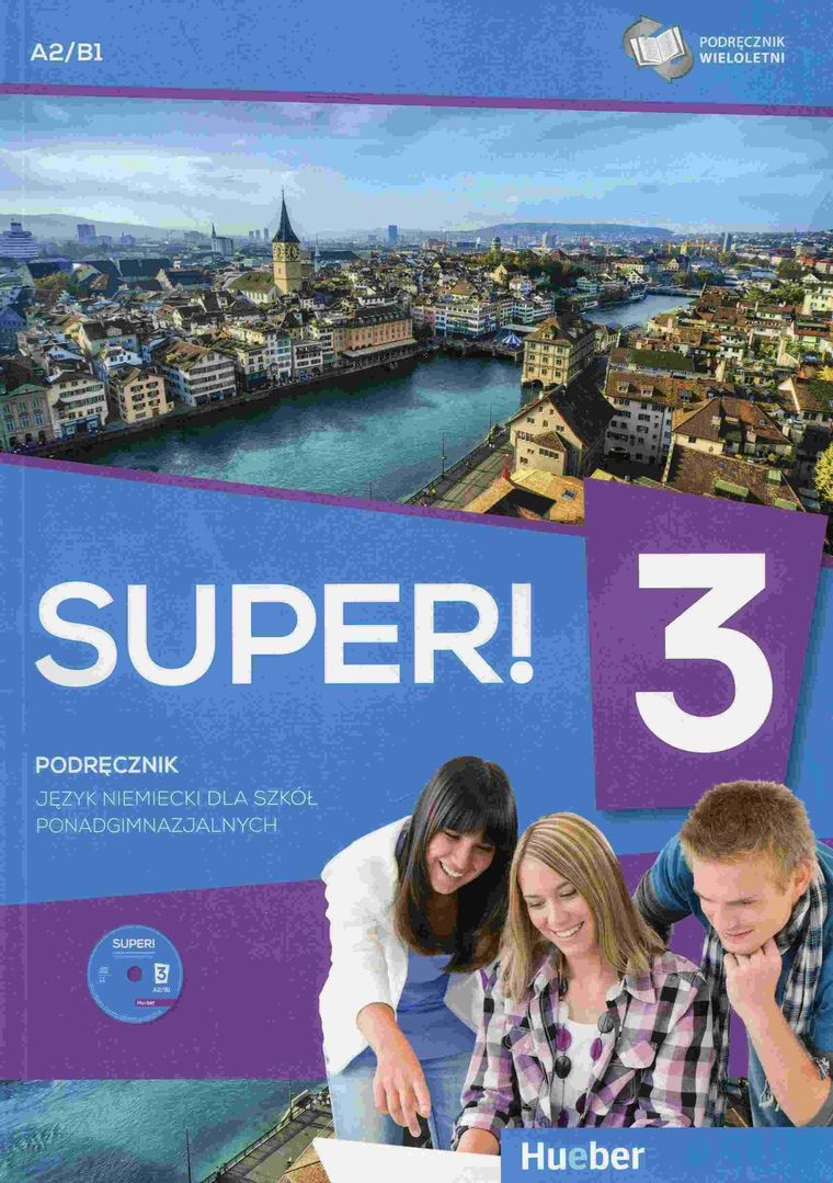 Super! 3 Język niemiecki. Podręcznik wieloletni + CD
