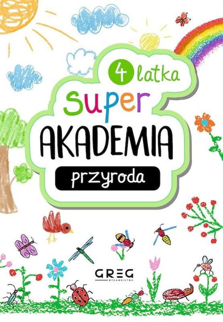 Super akademia 4 latka. Przyroda