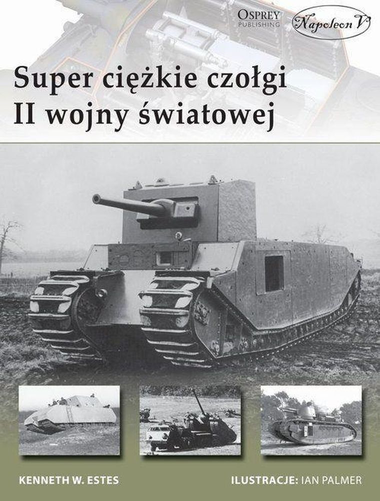 Super ciężkie czołgi II wojny światowej