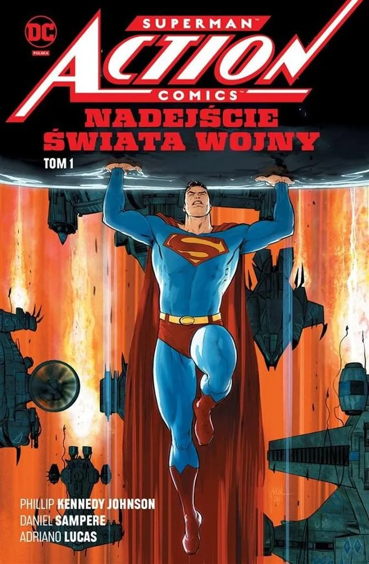 Superman Action Comics. Nadejście Świata Wojny. Tom 1.