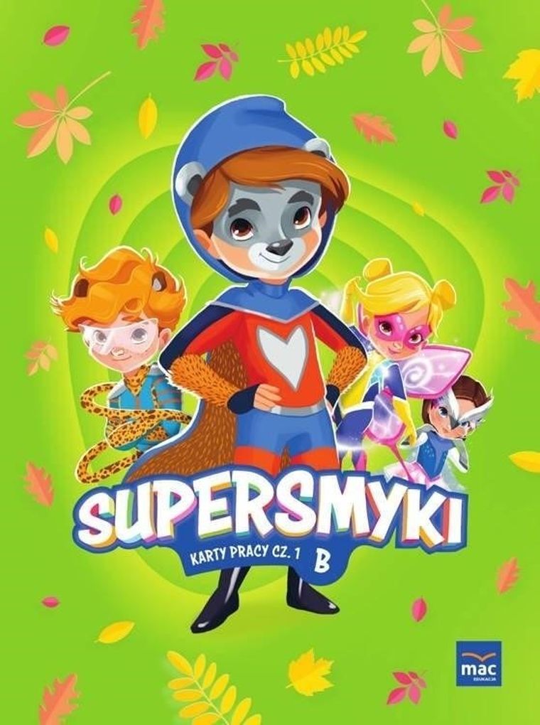 Supersmyki. Poziom B. Karty pracy. Część 1