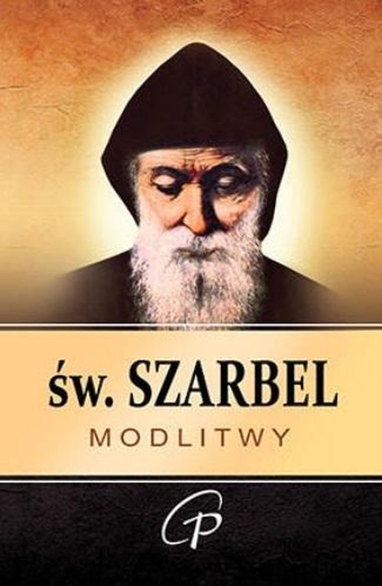 Św. Szarbel. Modlitwy