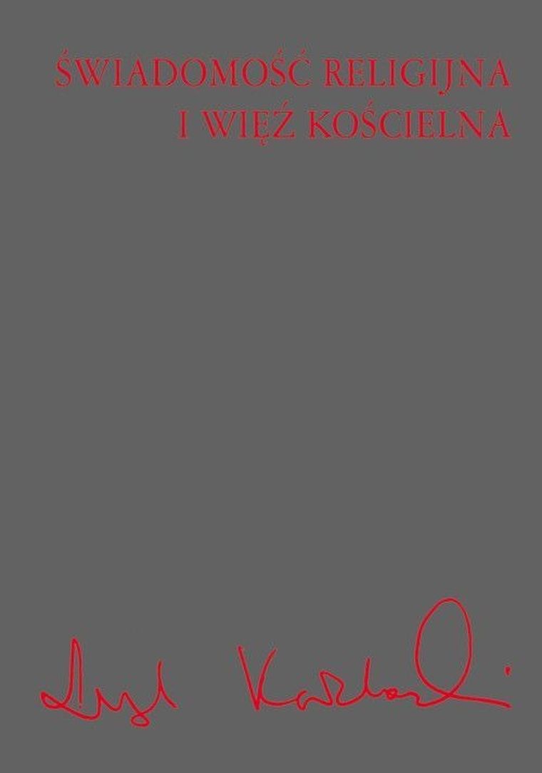 Świadomość religijna i więź kościelna