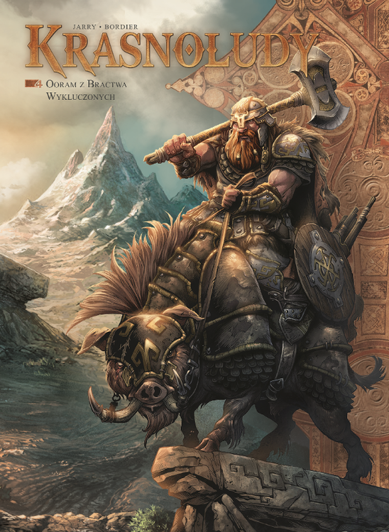 Świat Akwilonu. Krasnoludy. Tom 4. Ooram z Bractwa Wykluczonych