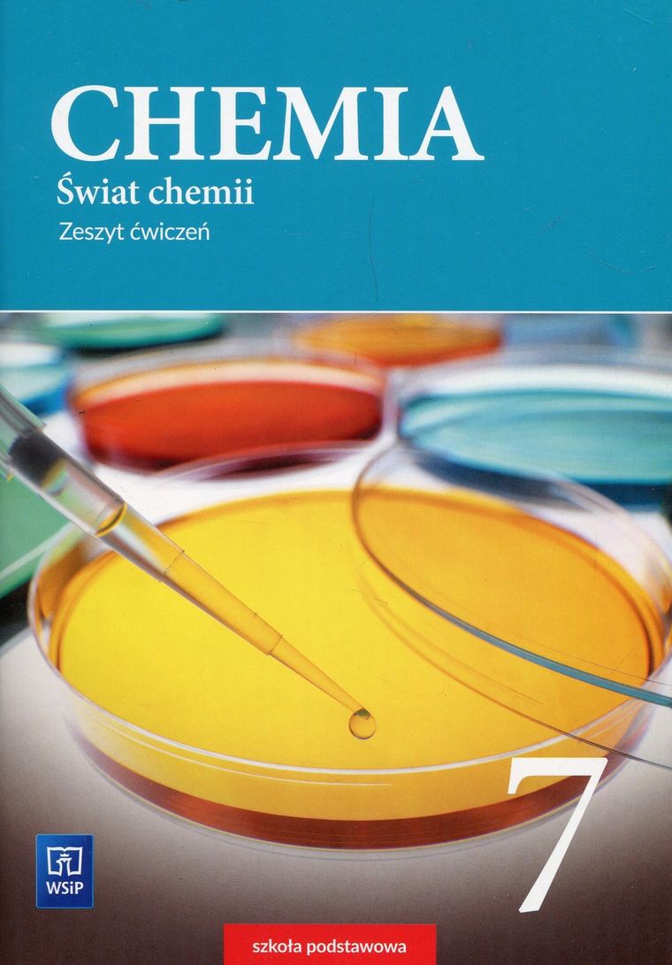 Świat chemii 7. Zeszyt ćwiczeń