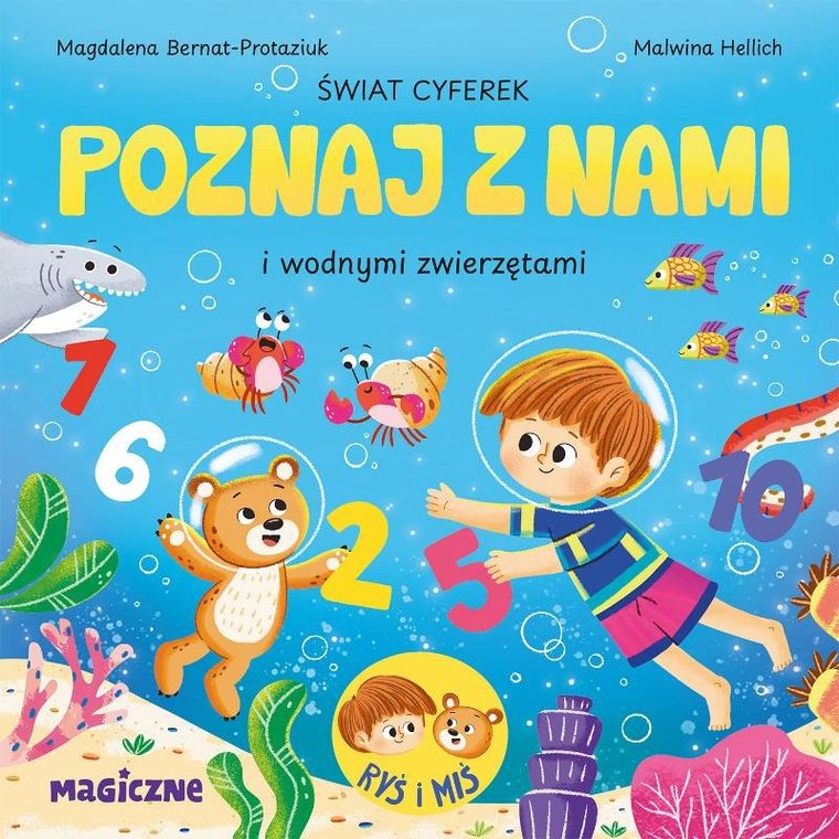 Świat cyferek. Poznaj z nami i morskimi stworzeniami