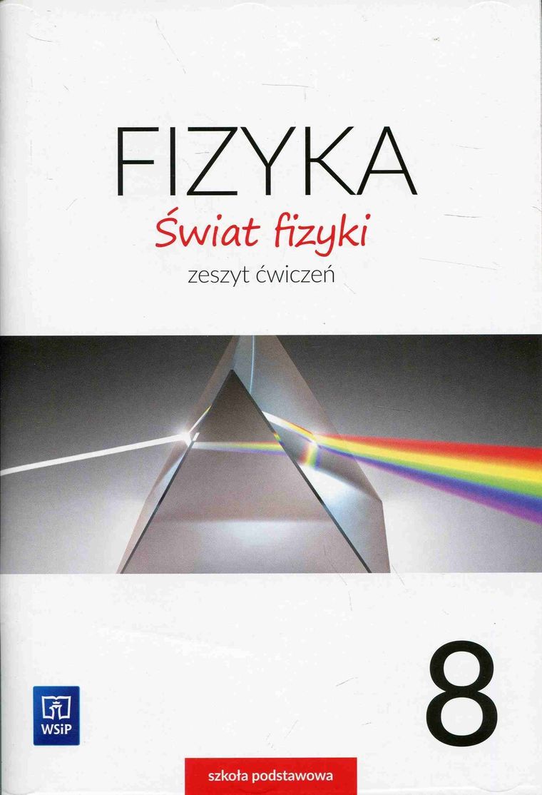 Świat fizyki 8. Zeszyt ćwiczeń