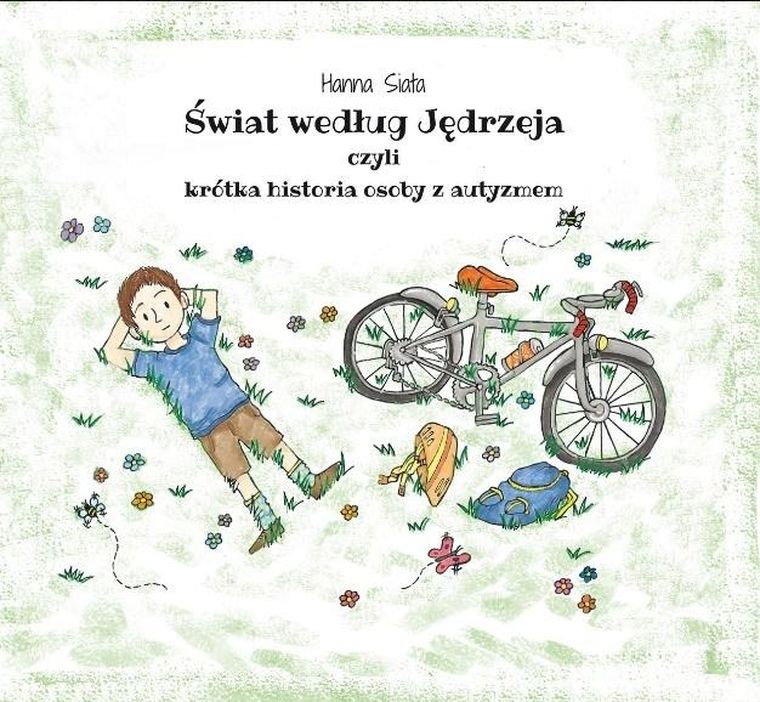 Świat według Jędrzeja, czyli krótka historia osoby z autyzmem