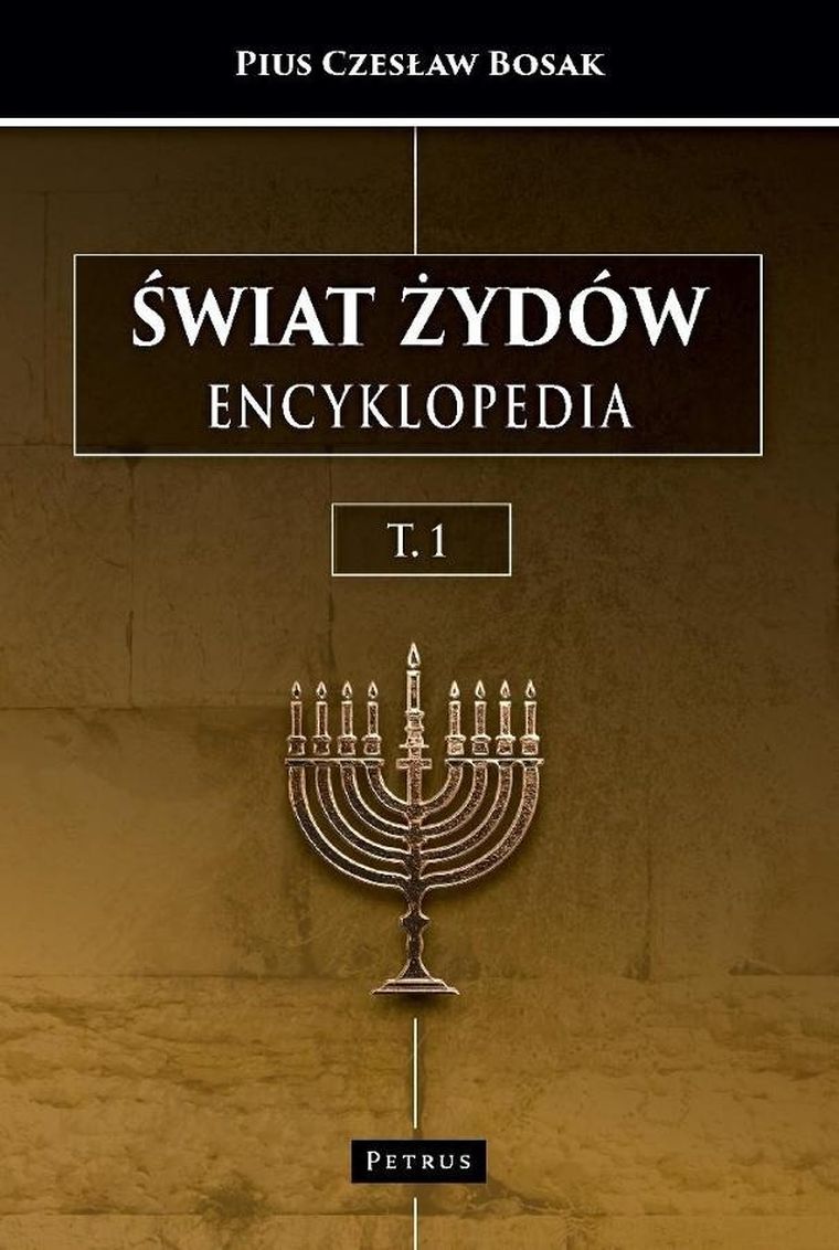 Świat Żydów. Encyklopedia. (A-J)