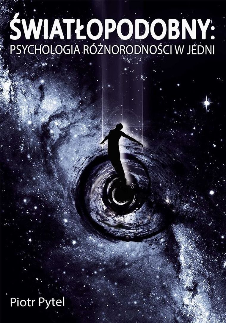 Światło podobny: Psychologia różnorodności w jedni