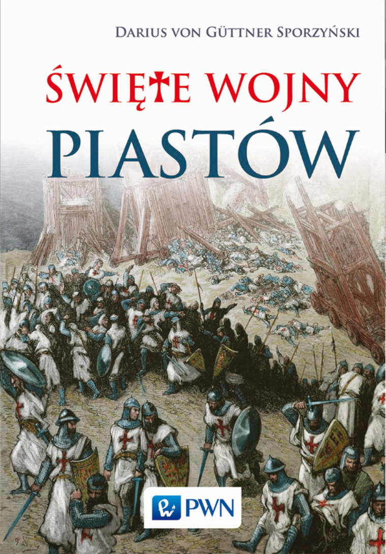 Święte wojny Piastów