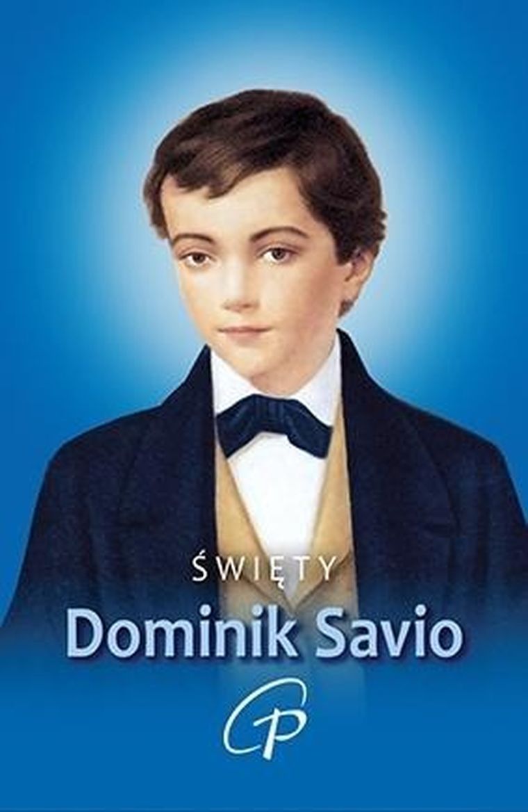 Święty Dominik Savio. Modlitewnik