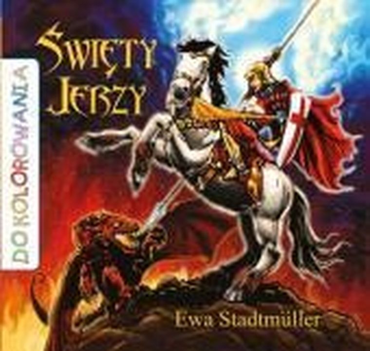 Święty Jerzy. Do kolorowania