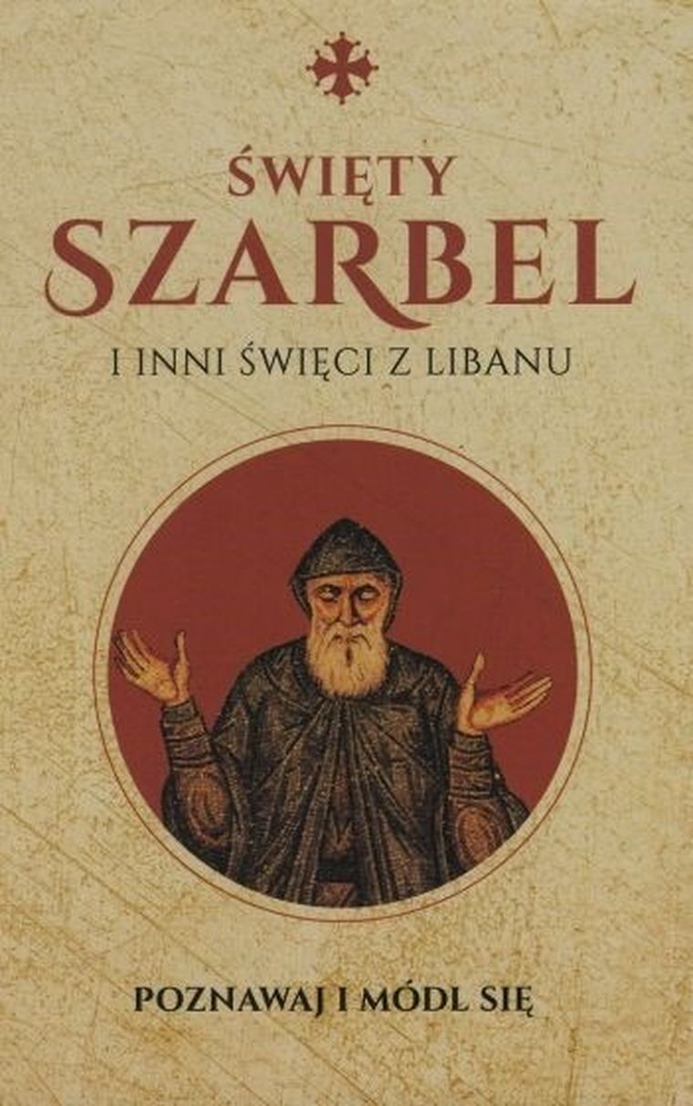 Święty Szarbel i inni święci z Libanu