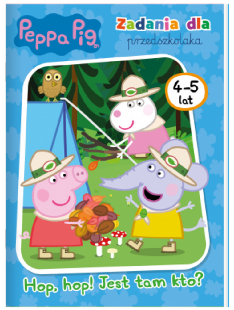 Świnka Peppa. Hop hop, jest tam kto. Zadania dla przedszkolaka
