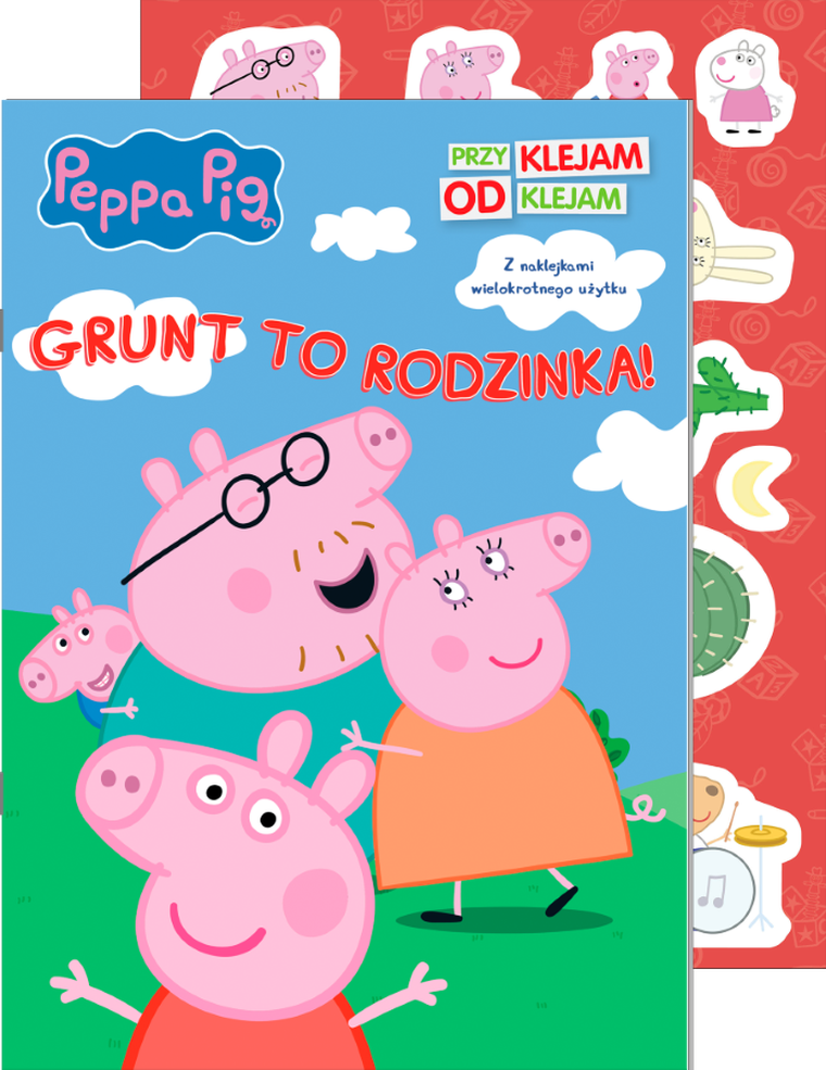 Świnka Peppa. Przyklejam. Odklejam. Grunt to rodzinka