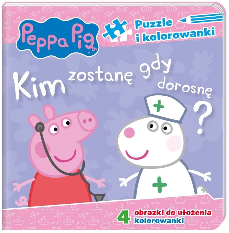 Świnka Peppa. Puzzle i kolorowanki. Kim zostanę, gdy dorosnę?