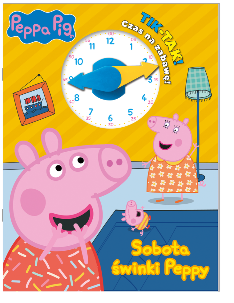 Świnka Peppa. TIK TAK. Czas na zabawę! Sobota świnki Peppy
