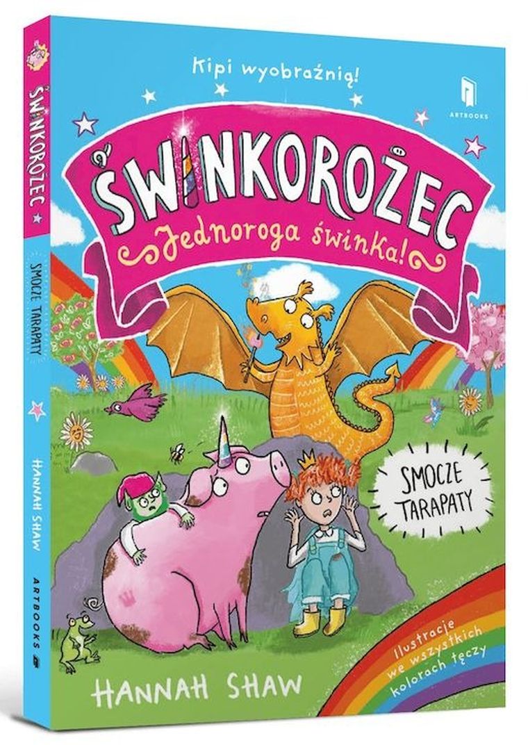 Świnkorożec. Jednoroga świnka! Smocze tarapaty