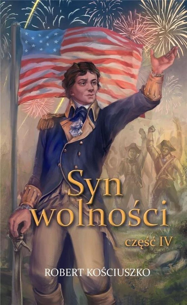 Syn wolności. Część 4